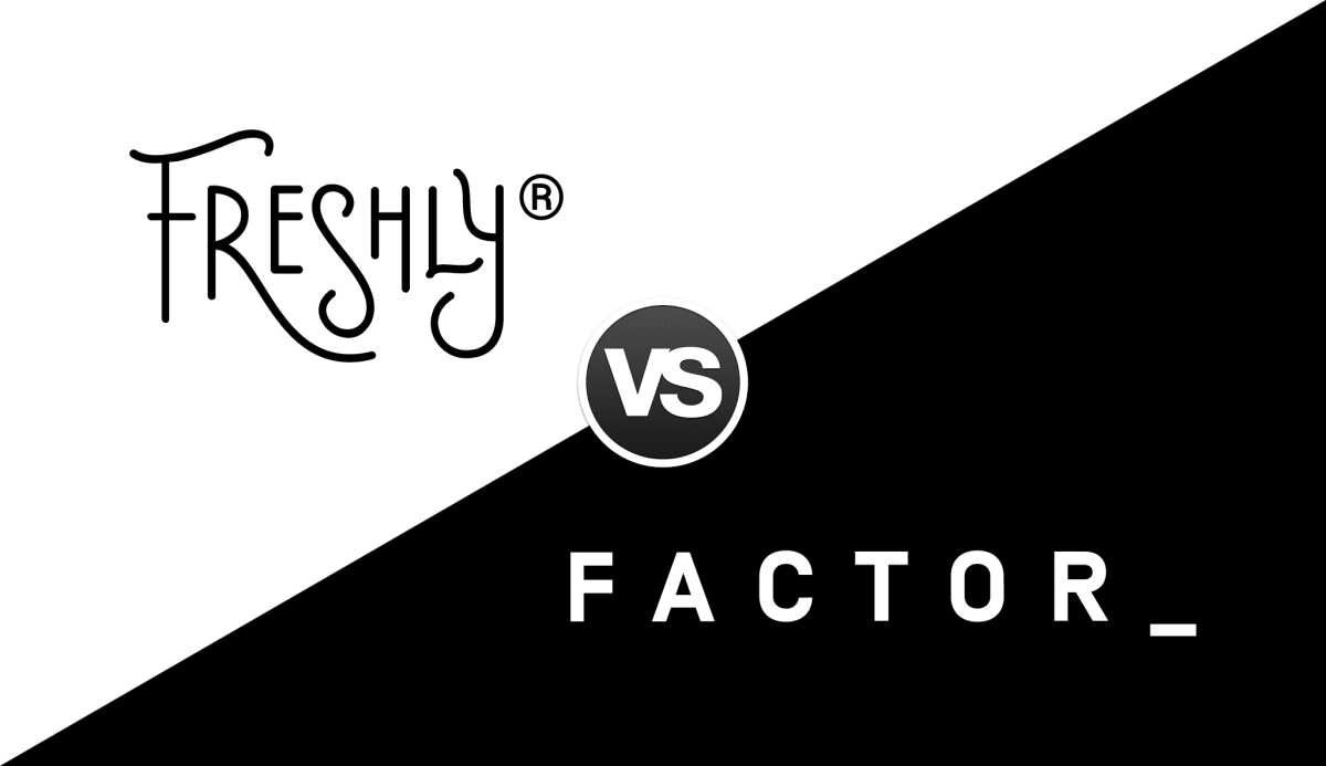 Factor vs. Freshly 2023: Only One Can Win, but Who?